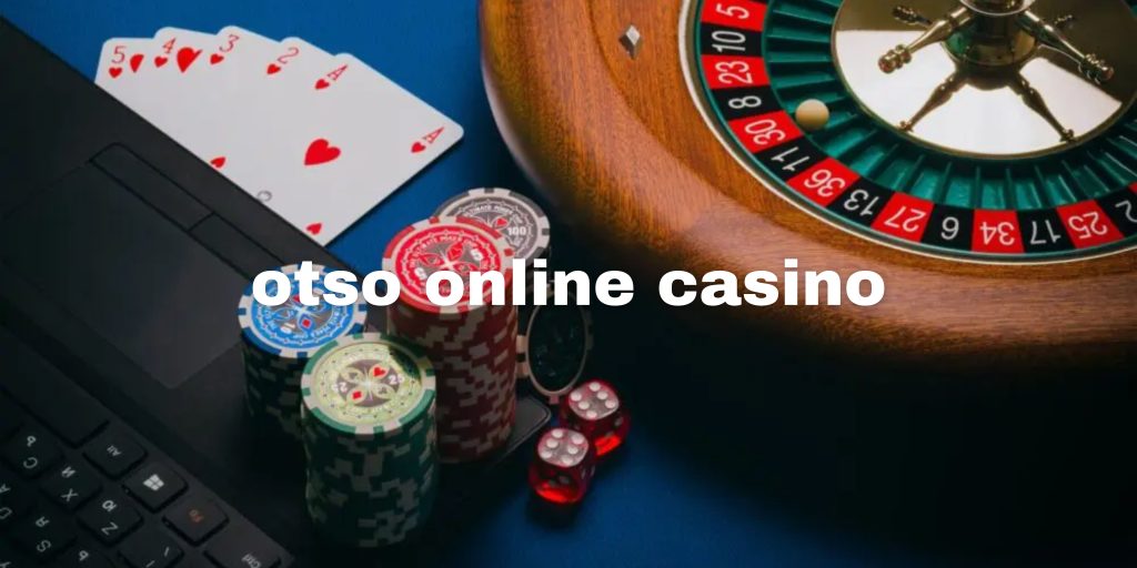 otso online casino